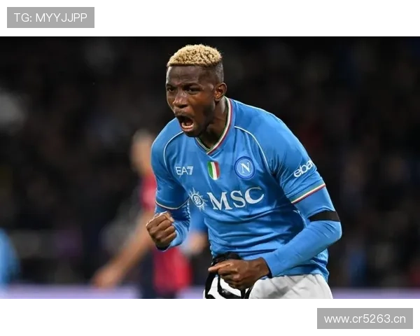 奥斯梅恩：从欧洲流浪到顶级中锋的蜕变解析