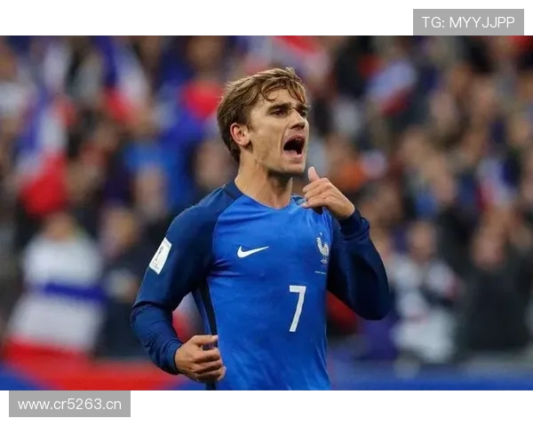 格列兹曼世界杯表现解析：2018夺冠之路中的核心作用