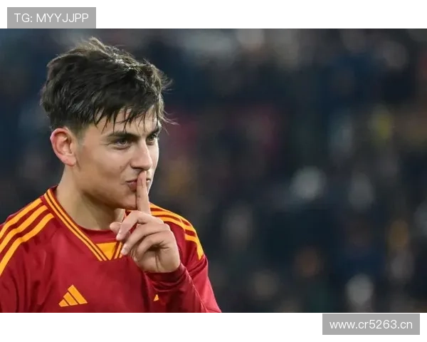 迪巴拉：从“新梅西”标签到独立核心的身份转变解析